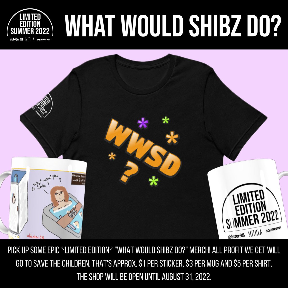 Shibzlm's tweet image. 💛 Charity Announcement! 💛
@MithlaOfficial, @abbster38, @SquireGaming and @ShibzLM have teamed up to raise money for Save The Children. Pick up some epic limited edition "What Would Shibz Do?" merch and all profit we get will go to charity ❤️

store.streamelements.com/mithla