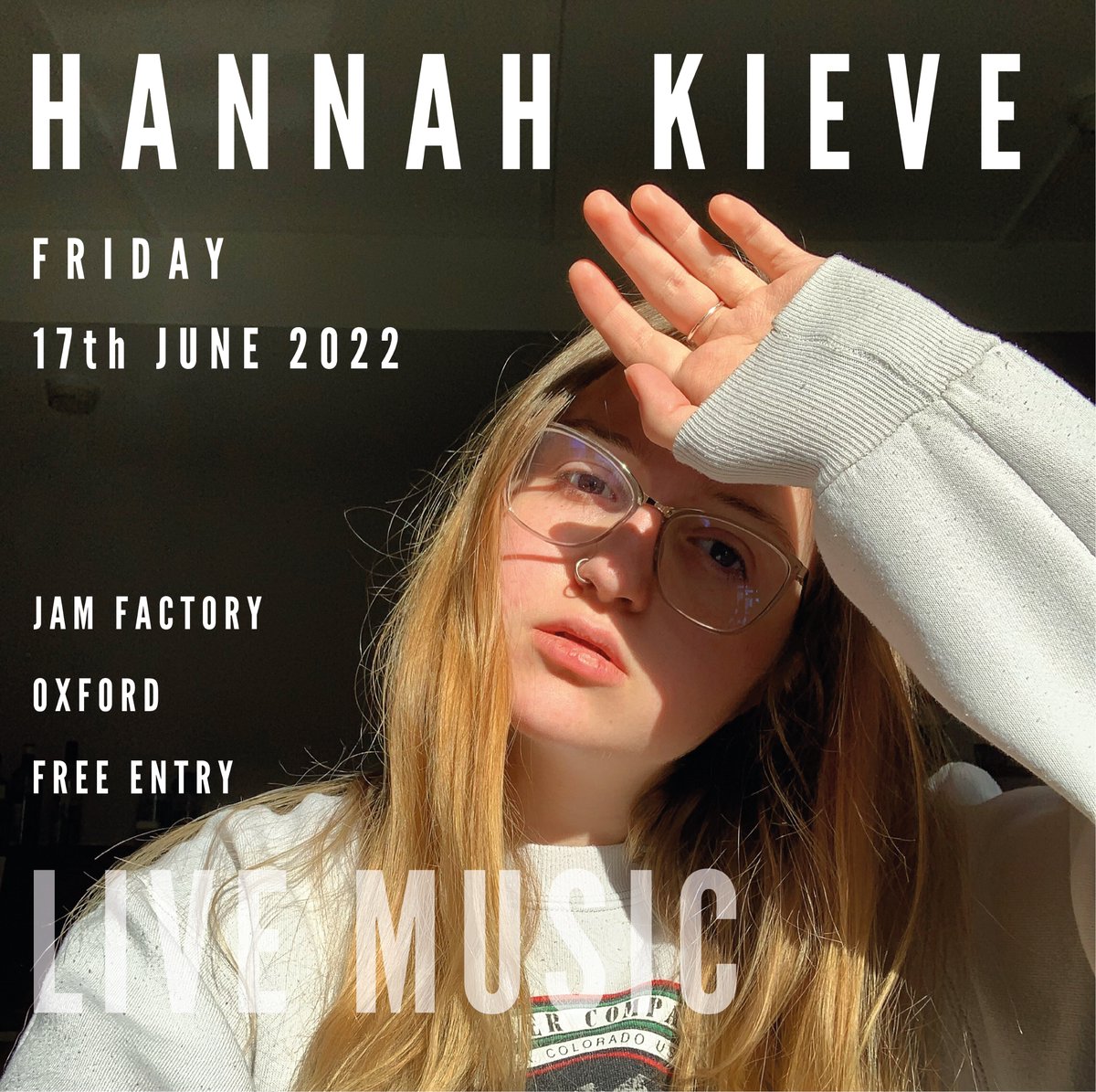 Friday Night Music - Live 17th June
Hannah Kieve Performing 
Show time 7.30pm till late / free entry