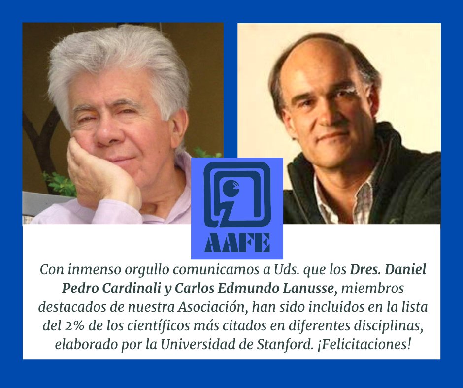 AAFE_ARG's tweet photo. ¡Felicitaciones Dr. Daniel Pedro Cardinali y Dr. Carlos Edmundo Lanusse! https://t.co/0nFFXd4cSv