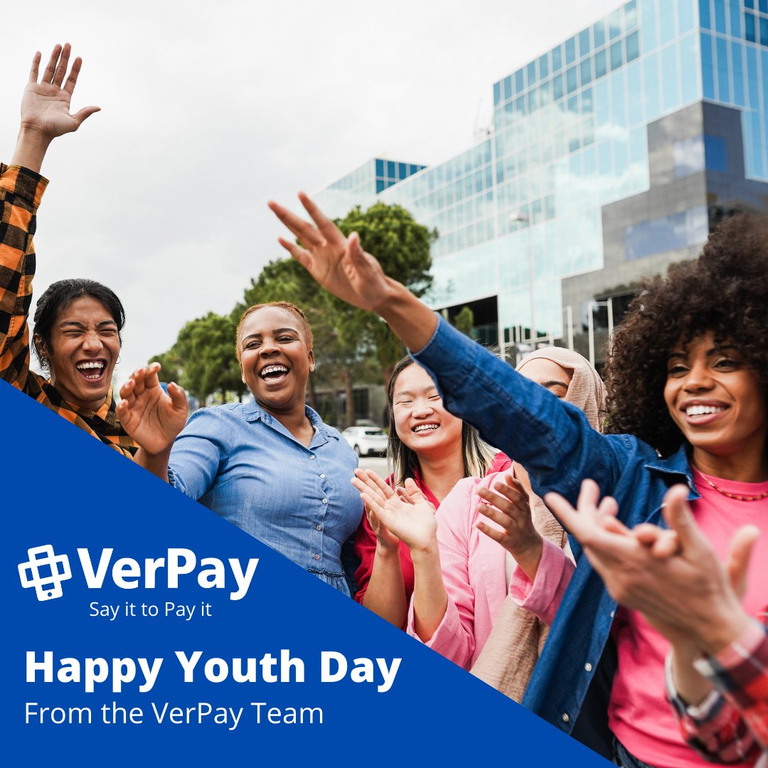 Happy Youth Day from the team at VerPay! 
#youthday #youthday2022 #youth #June16th
