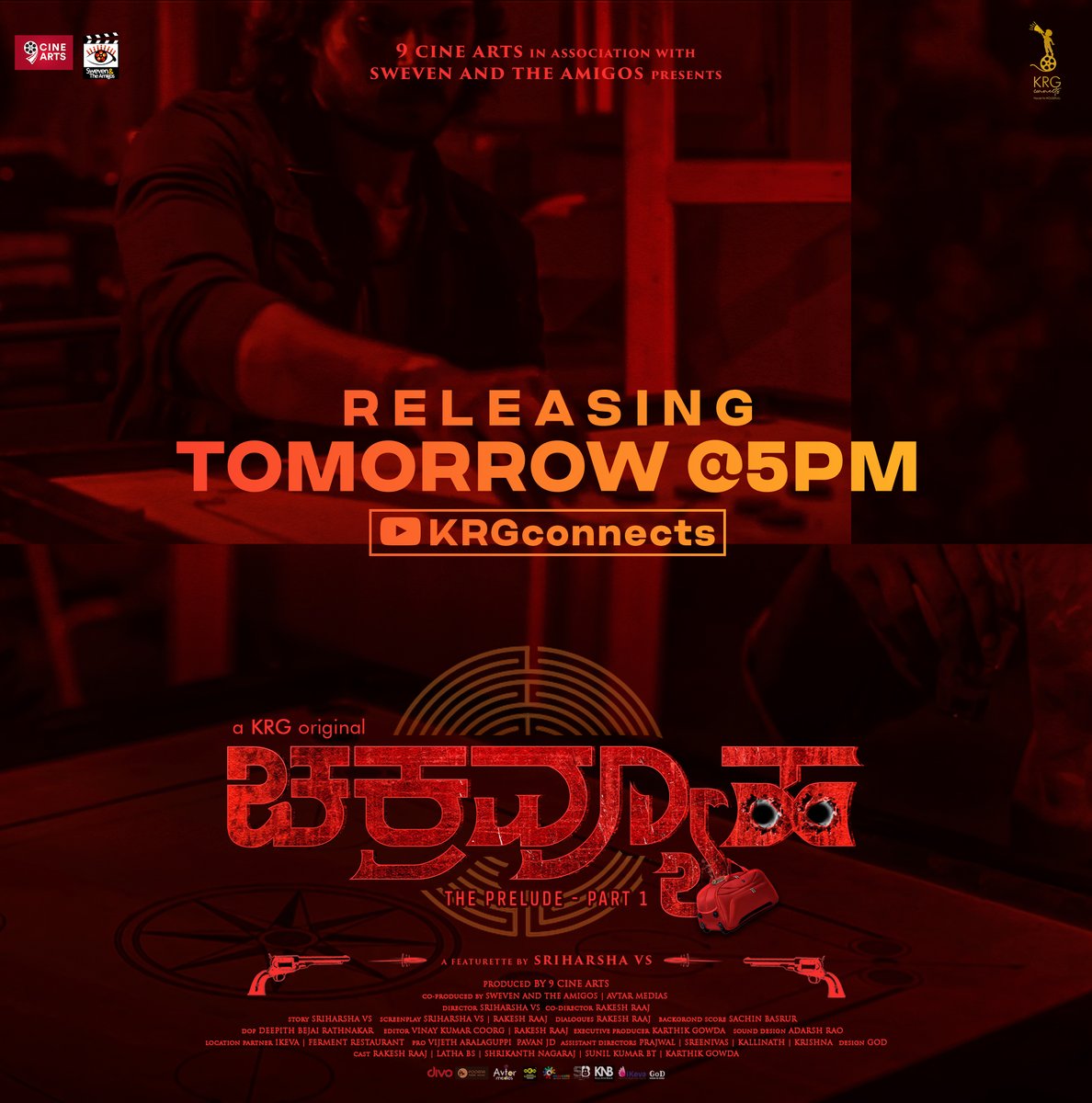 KRG_Connects's tweet photo. 'ಚಕ್ರವ್ಯೂಹ' [The Prelude - Part 1] unleashing TOMORROW🔥

A KRG Original
🎬 #Chakravyuha - A 'Featurette'

Releasing at 5PM on @KRG_Connects YouTube Channel

#featurette #PocketShorts #NKM #swevenandtheamigos #KRGoriginal https://t.co/WIVUmOFtNY