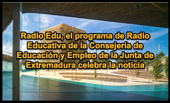 RadioEdu's tweet photo. El Ministerio de Educación y Formación Profesional y la Fundación COPE han suscrito un convenio para organizar el 📻I Congreso Nacional de Radio Escolar. 
Se celebrará en otoño de 2022 en el Palacio de Congresos de Villanueva.
BOE:🎤 https://t.co/HNwPx7FGnu https://t.co/YKcEfc0xvJ