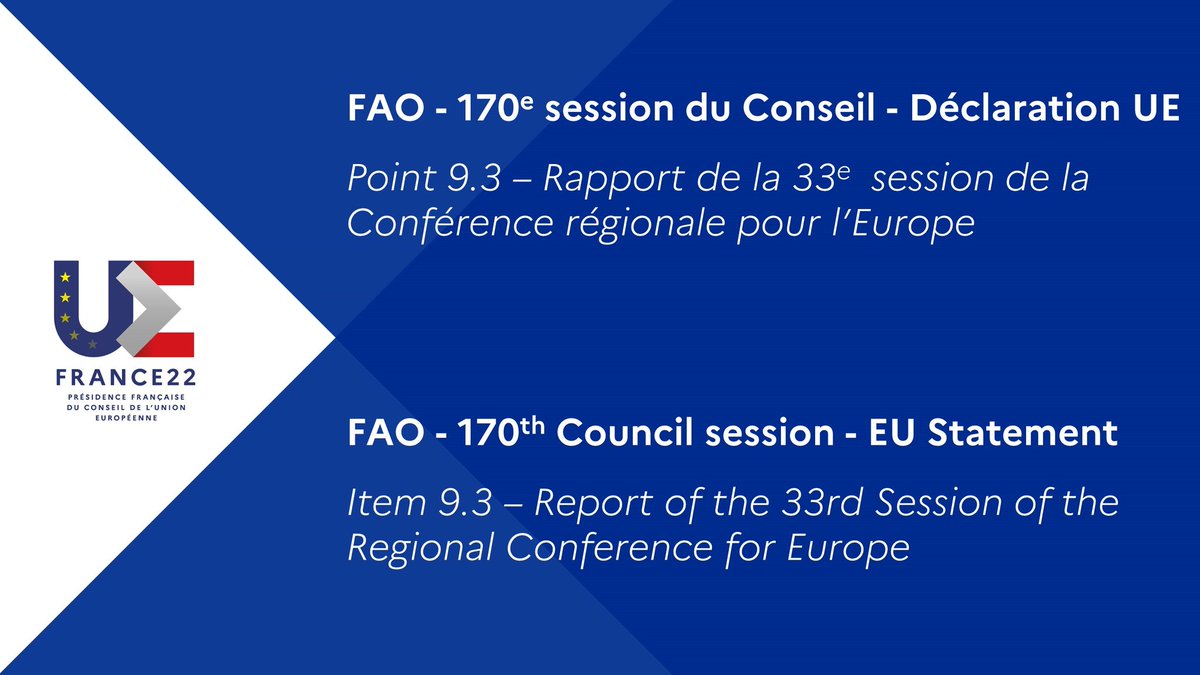 FranceONURome's tweet photo. @FAO I #CL170 I Statement on behalf of the #EuropeanUnion 🇪🇺 on Item9️⃣.3️⃣
"Report of the 33rd session of the Regional Conference for Europe" #ERC33
En français ➡️ https://t.co/lNqgDkVjBr
In English ➡️ https://t.co/JfrpSwrKdd
#EU2022FR #EUatFAO #PFUE2022 https://t.co/pUvURHqzTh