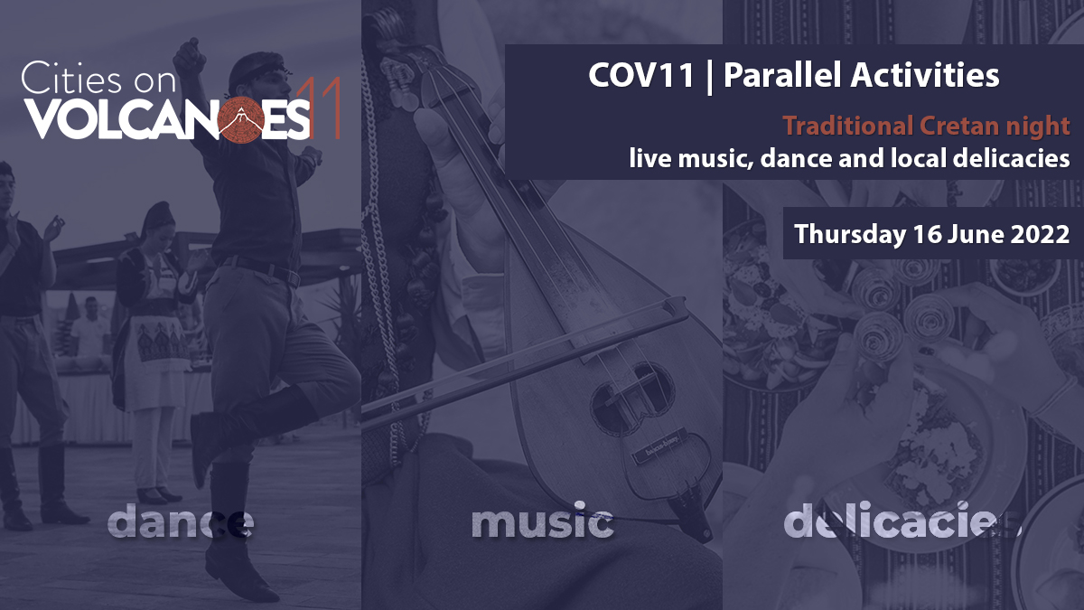 #COV11 | Cretan Night

Don't miss the unique cretan night event that we are having today (at 20.00 EEST)! You are invited to attend and feel a pure Cretan experience! Cretan Music, Traditional Cretan Dancers and  local delicacies will be there too!