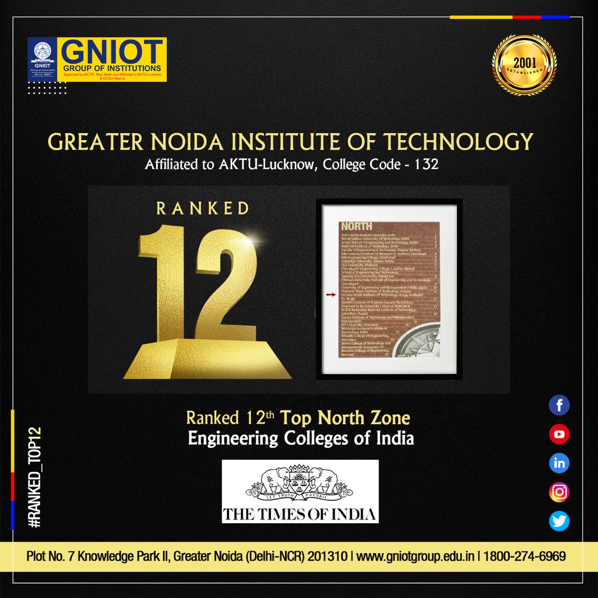 GNIOTCollege's tweet photo. GNIOT, Greater Noida is delighted to share that it has been ranked 12th Top North Zone in the Times All India Engineering Institutes Ranking Survey-2022 by The Times of India.
#GNIOT #GreaterNoida #Ranked_Top12 #EngineeringInstitutes #Survey_2022 #TheTimesofIndia https://t.co/9zAC7L9XMj
