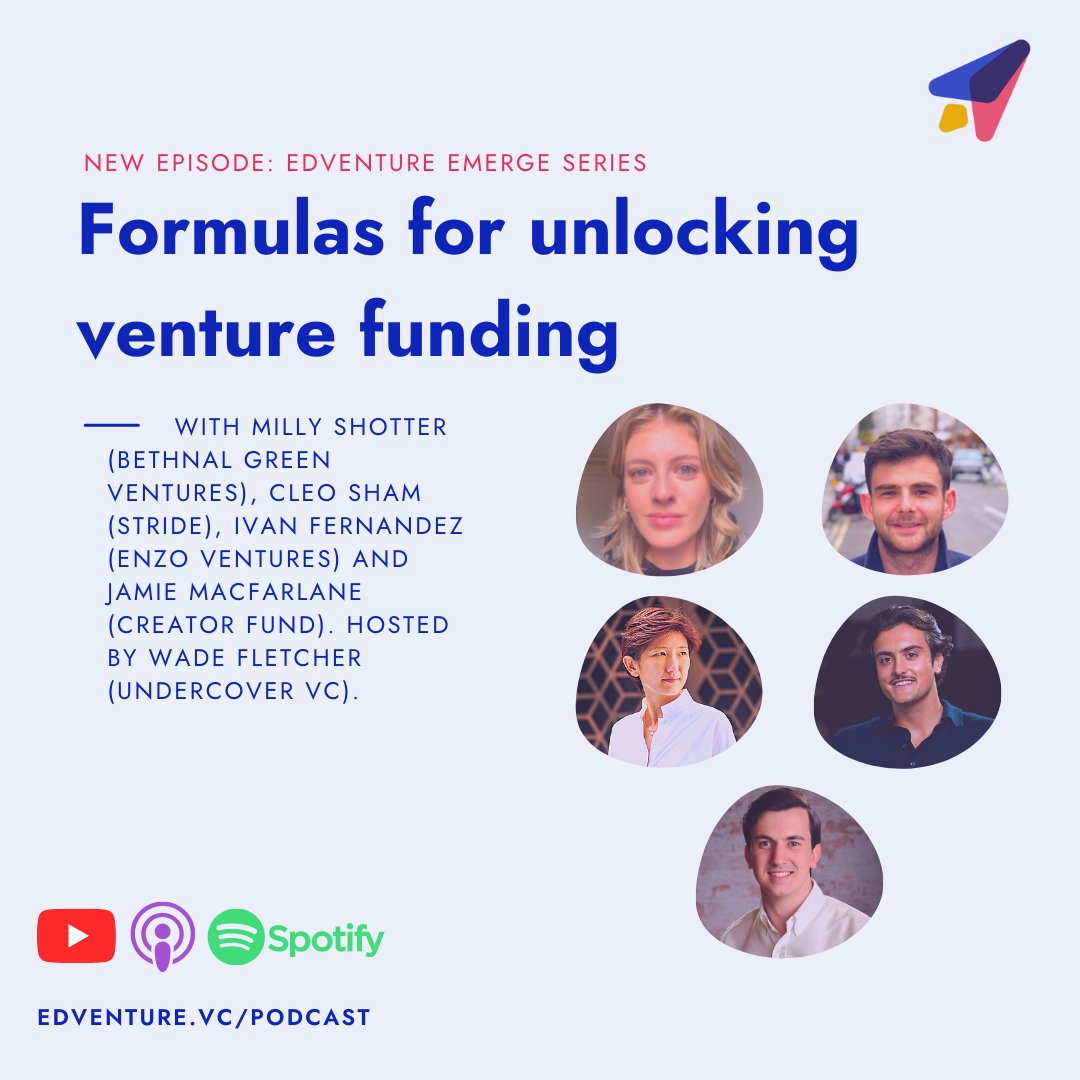 edventurevc's tweet photo. In this #EdventureEmerge episode on fundraising, we're joined by a panel of top VCs: Milly Shotter (@bg_ventures), Cleo Sham (@stride_vc), Ivan Fernandez (@EnzoVentures) &amp; Jamie Macfarlane (@CreatorFund). 👇👇👇
YouTube: https://t.co/5AR7dKKtlC 
 Podcast: https://t.co/8AGgM217kx https://t.co/1dlPUp0Q1U