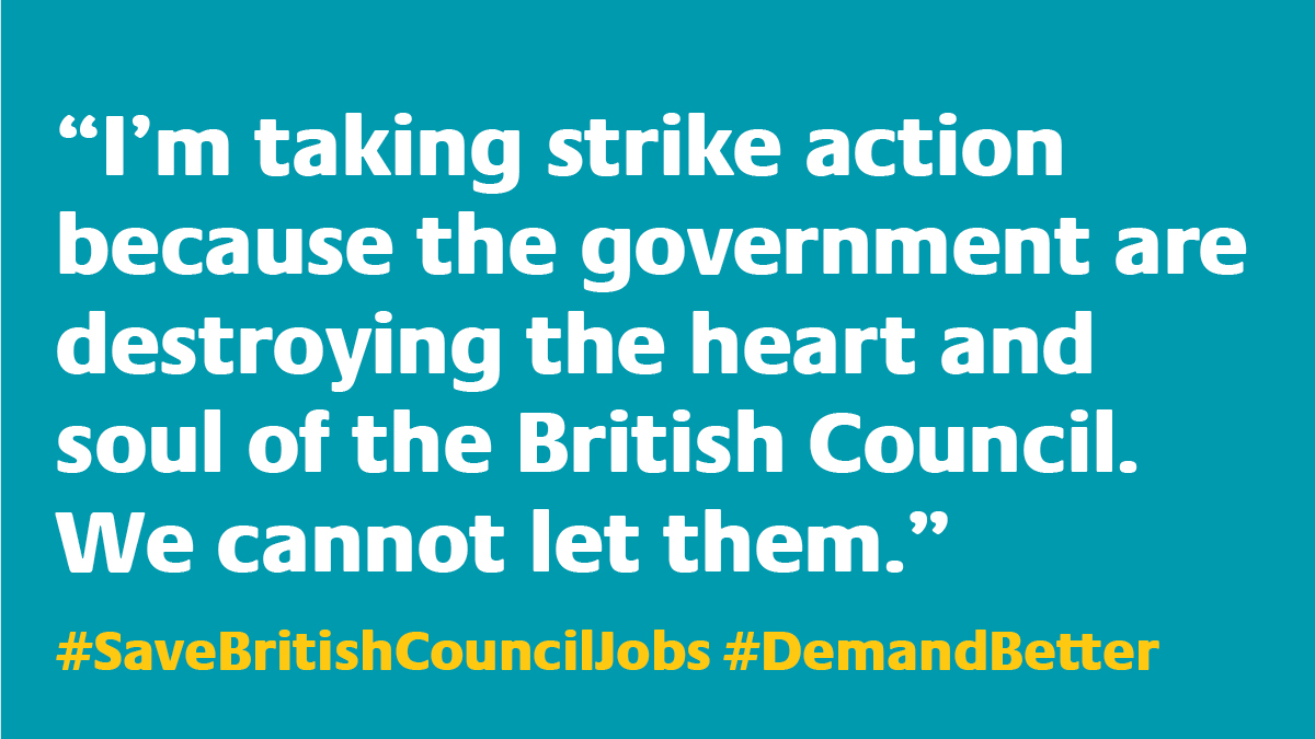 Support our British Council members on day 3 of a 3-day strike today in their dispute over worldwide cuts to the organisation. Find out what you can do to help.
bit.ly/BCthisweek  
#savebritishcounciljobs #DemandBetter #WeDemandBetter