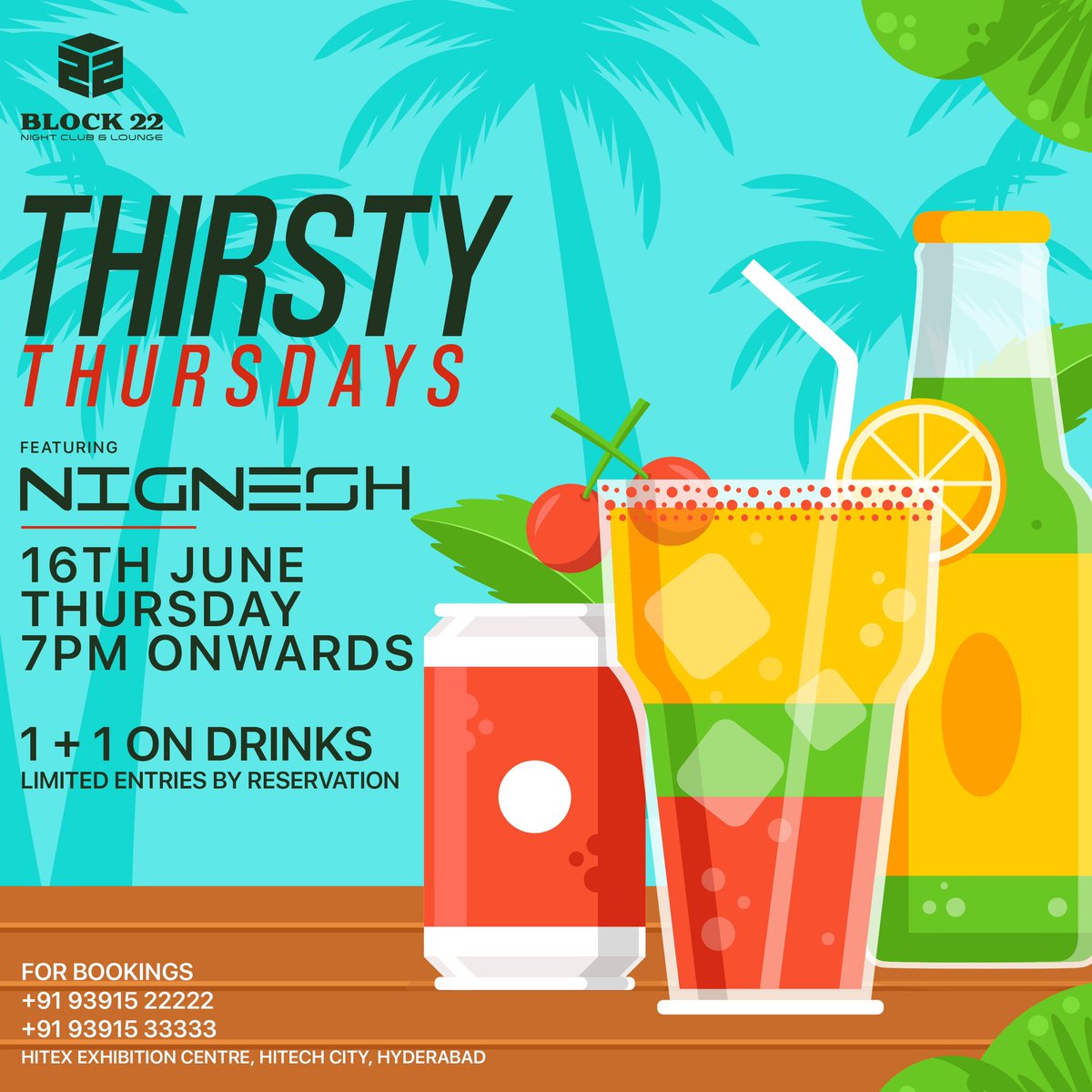 Block22Hyd's tweet image. A sweet deal of 1 + 1 on drinks tonight!
Now, isn't that a deal worth dragging your entire squad for?

Call us now for reservations.

#block22 #hyd #hyderabad #drinks #nightclub #offers #party #bollywood #music #dancemusic