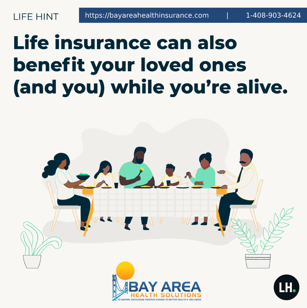 Life Insurance can also benefit your loved ones (and you) while you're alive.

#lifeinsurance #Insurance #Protection #InsuranceGoals #HealthProtection #TermInsurance #WholeLifeInsurance  #BayAreaHealthProtection #insuranceadvisor #InsuranceUmbrella