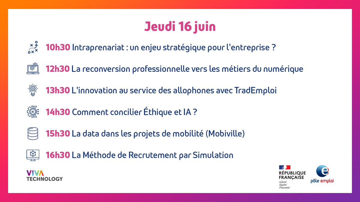 [#VivaTech2022] Jour 2 à <a href="/Vivatech/">Viva Technology</a> 🚀 

Retrouvez le programme des conférences du jour sur le stand de @pole_emploi (G64) ⤵️

#VivaTech #AvecPôleEmploi