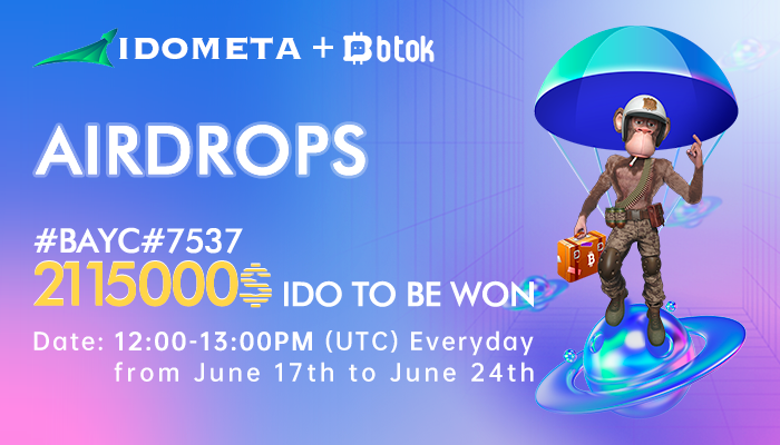 #IDOMETA&amp; #Btok Airdrop🪂
#BAYC #7537:2115000 $IDO TO BE WON 🎁🎁
🔴🔴🔴🔴🔴🔴🔴🔴🔴🔴🔴🔴🔴
Download BTOK to win the airdriop: 0.plus/IDOMeta_Intern…
More details and activities: activity.huaxion.cn/activity/BAYC-…
#Btok <a href="/ido_meta/">IDOMETA</a>