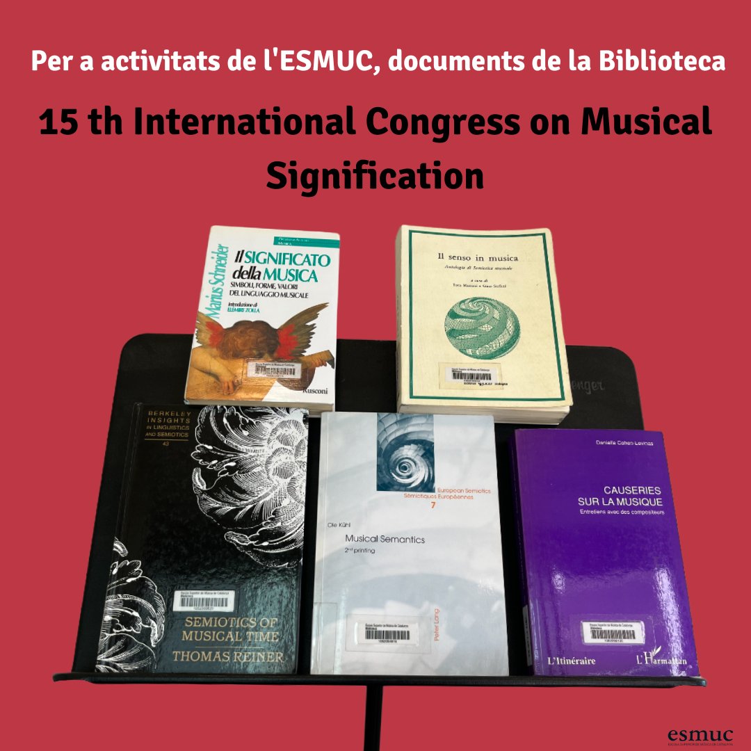 Bibliotecaesmuc's tweet photo. Dies intensos al  #Congress on Musical Signification  (consulteu el programa 👉 https://t.co/SpH6H1eFjE). 
Des de la Biblioteca us recomanem alguns llibres que poden ser del vostre interès (alguns dels autors són ponents al congrés). Veniu a visitar-nos! https://t.co/oPp0ydnmhQ