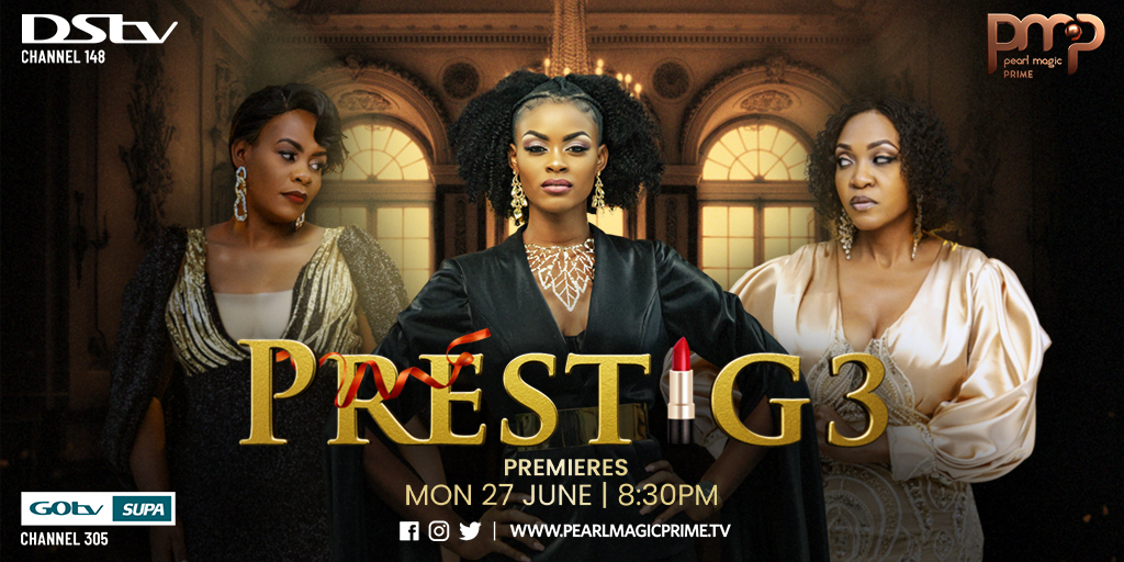 THIS IS GOING TO BE EPIC!!! SEASON 3 OF #PRESTIGE PREMIERES on 27TH JUNE 2022. Promising more drama, deceit, twists and turns. 

Stay connected to #PearlMagicPrime on DStv Channel 148 and GOtv Channel 305.