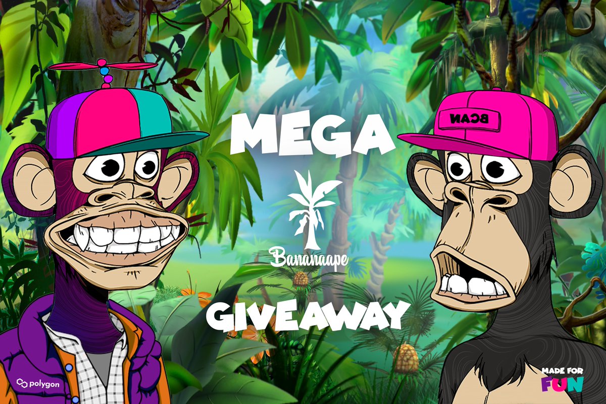 MEGA GIVEAWAY 

Everyone will receive a Banana Ape if:

1⃣ Drop your Polygon Address 
2⃣ RT &amp; ❤️
3⃣ Tag 4 friends
4⃣ RT &amp; ❤️ my pinned tweet

Time 24h