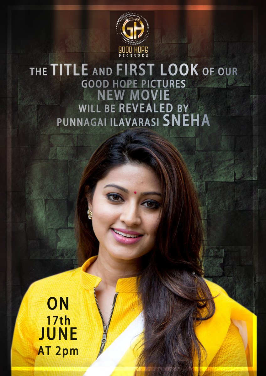 meenakshinews's tweet photo. THE Tittle and #FirstLook of #GoodHopePictures ' new movie
Wl b revealed by #SmilingStar
#PunnagaiIlavarasi @actress_Sneha
On 17th tomorw @ 2 pm ..
@ssakshiagarwal @bhuvane96212386 #GK
@ziansrikanth #Ramesh @anwarmusics @ActorMadhumitha
@johnmediamanagr https://t.co/95nkedCNNT
