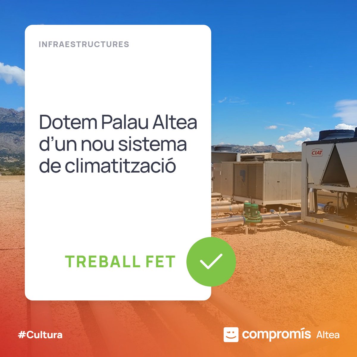 🟠 ❄ Hem renovat el sistema de climatització de Palau Altea que es trobava obsolet i generava diferents problemes ✅

ℹ comprom.is/clim_Palau

#Infraestructures #PalauAltea #Altea