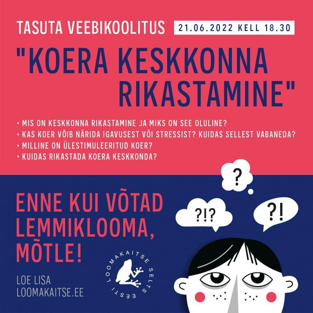 🐶 Eesti Loomakaitse Selts ja Terve Koer kutsuvad osalema tasuta veebikoolitusel! 🐶

Liitu sündmusega siin 👉 fb.me/e/2sLK7YBmw