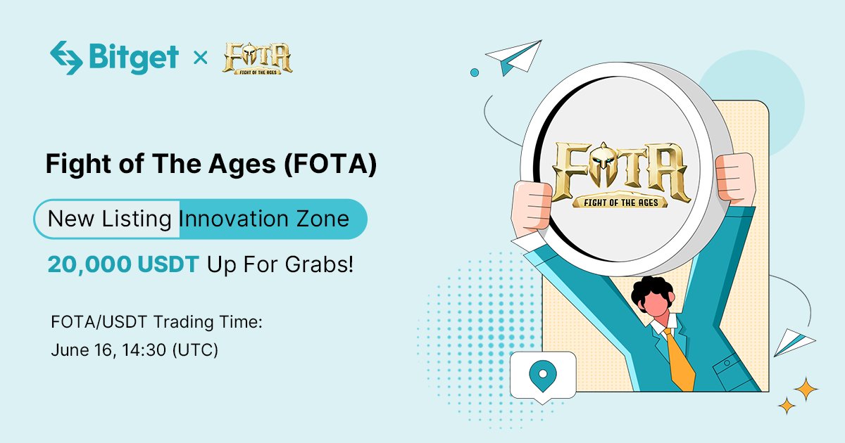$FOTA <a href="/fightoftheages/">FOTA - Fight Of The Ages</a> is being listed on #Bitget in the #InnovationZone

⏲️ Listing Time - June 16, 2 PM (UTC)
🙋 First deposit of >$100 $FOTA Receive 5% Cashback!
☑️ Accumulate 100 $USDT Volume and Share 15,000 $USDT Prize Pool!

📝Details - bit.ly/3HwOx5l