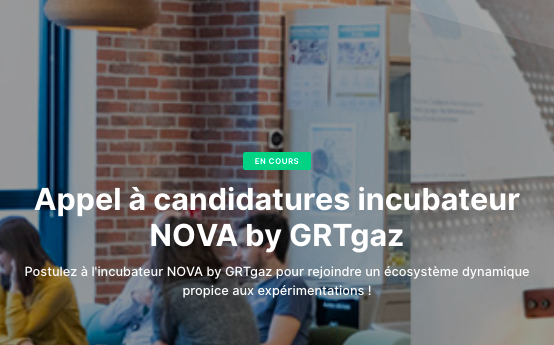 📣@GRTgaz lance un appel à candidatures aux #startups pour rejoindre son incubateur #Nova by @GRTgaz.

🌏Le but est d'accélérer le développement de solutions innovantes dans le secteur de la #transitionenergétique.

👉Pour en savoir plus : comite-richelieu.org/grtgaz-lance-u…