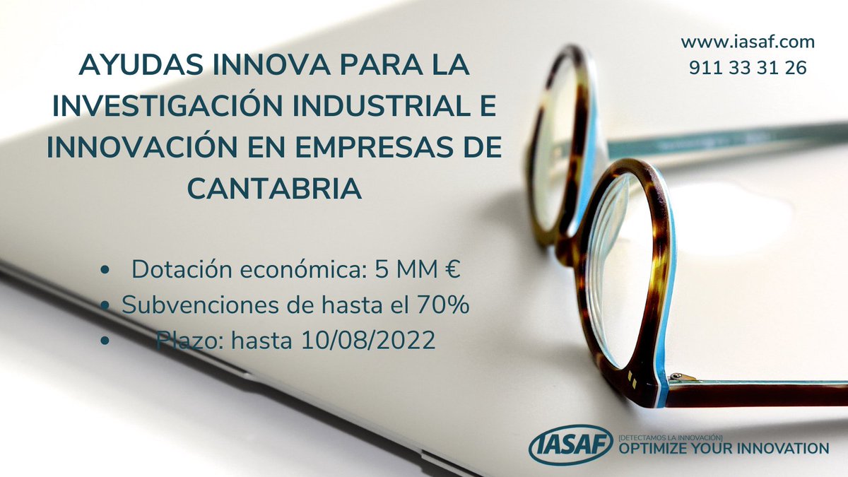 📢 CONVOCADAS: AYUDAS INNOVA 2022 para incentivar la investigación industrial e #innovación en empresas Cántabras.

Fuente: detalle (ipyme.org)
 iasaf.com // 911333126

#Pyme #innovación #investigación #industriales