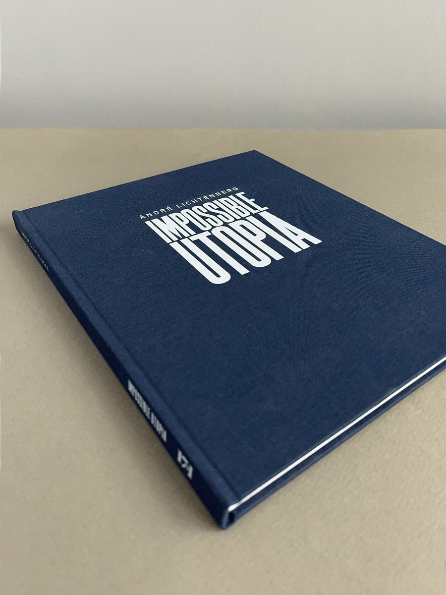 andrelichten's tweet photo. The Impossible Utopia book is now SOLD OUT. Many thanks to all of you who ordered copies and are now proud collectors of this limited edition artist book. https://t.co/32UmAfq7dg