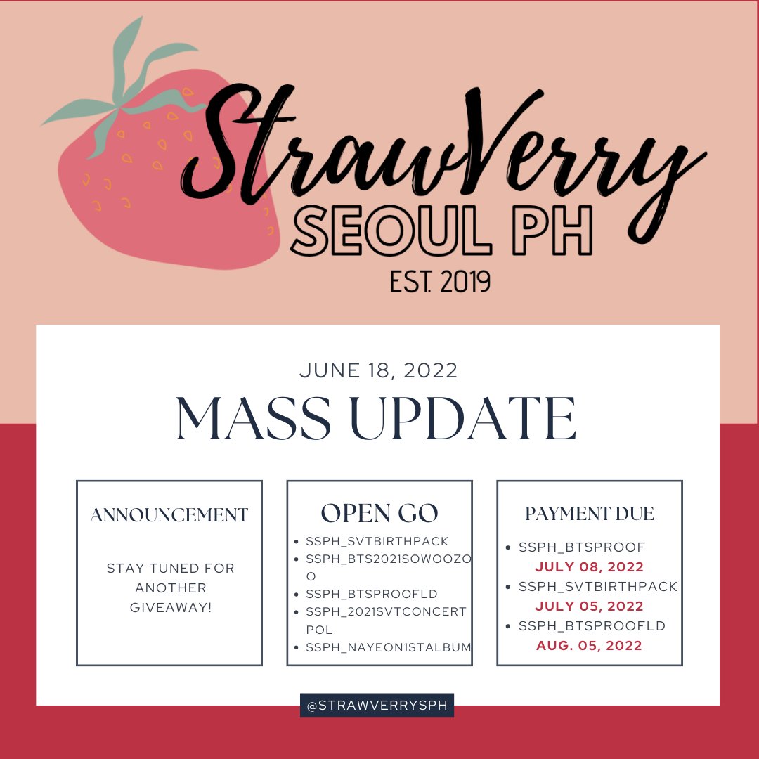 StrawVerrySPH's tweet photo. MASS UPDATE as of JUNE 18, 2022

Please read carefully below ✨

Thank you for your patience and understanding 🤗💜

Don't hesitate to DM us if you have any concerns/questions.

#StrawVerryUpdates 🍓 https://t.co/zzigTHK1QN