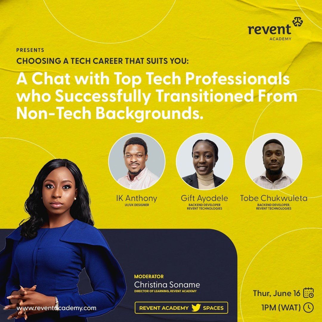 ReventAcademy's tweet photo. Transition into tech with ease!

Join us today at 1pm here, as we discuss with top tech professionals on how they succesfully transitioned into tech from non-tech backgrounds and how they were able to navigate new waters.

Click here to join: https://t.co/bYSs6sLQ5h https://t.co/41dKPSL4xN