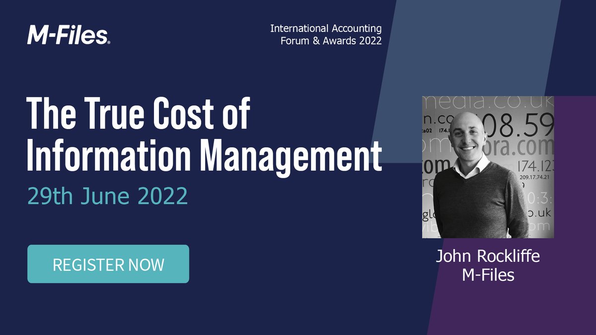 M_Files's tweet photo. Learn how your firm can leverage the true cost of information management and gain new insights from industry experts. Join us as we sponsor the International #Accounting Forum &amp; Awards 2022 on June 29, presented by @ArenaFinancial. 

Register: https://t.co/2kEGdTRFqB https://t.co/4rrjE0dcjx