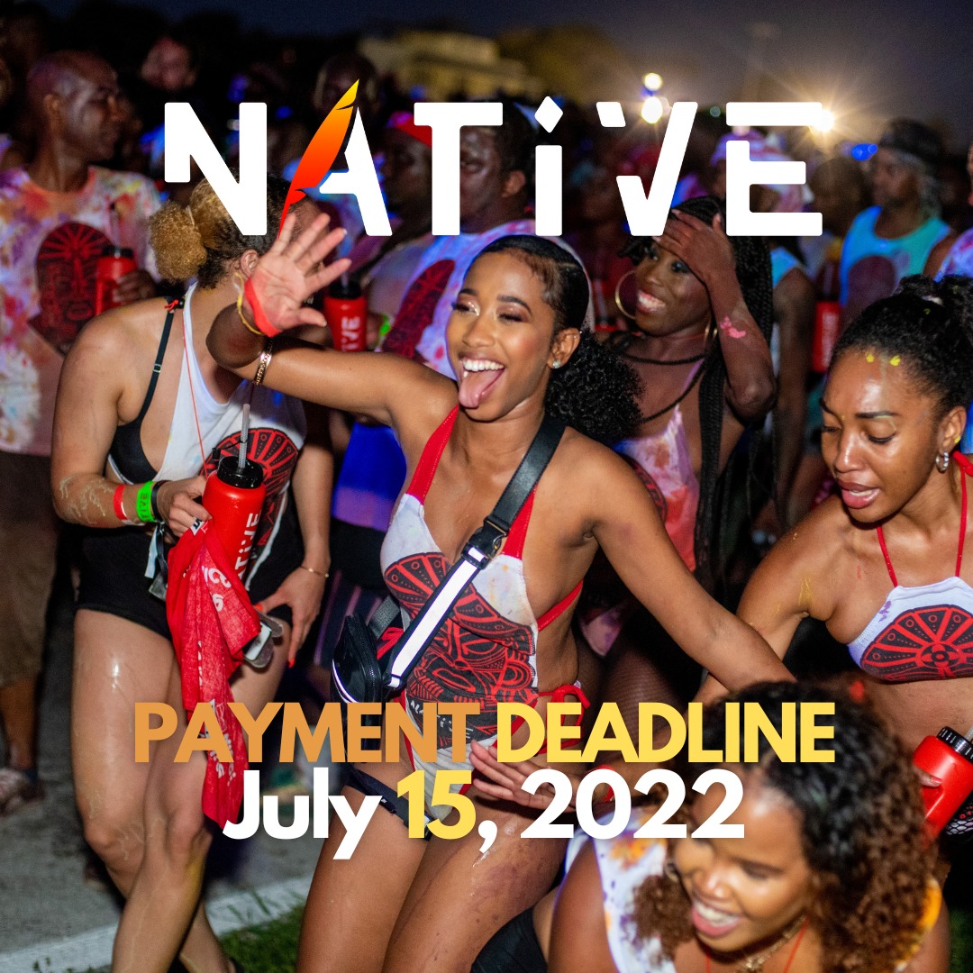 nativecaribbean's tweet photo. Remind your crew, all payments are due - July 15, 2022
Premium Drinks | Breakfast Included
REGISTER NOW: https://t.co/DZsvgTiLTJ
@NativeCaribbean
#NativeBehaviour
#IAmNative
#Native22
#WakeUpWukUp
#NativeJouvert
#CropOver22
#ForedayExperience https://t.co/pHr6jdxQ4U