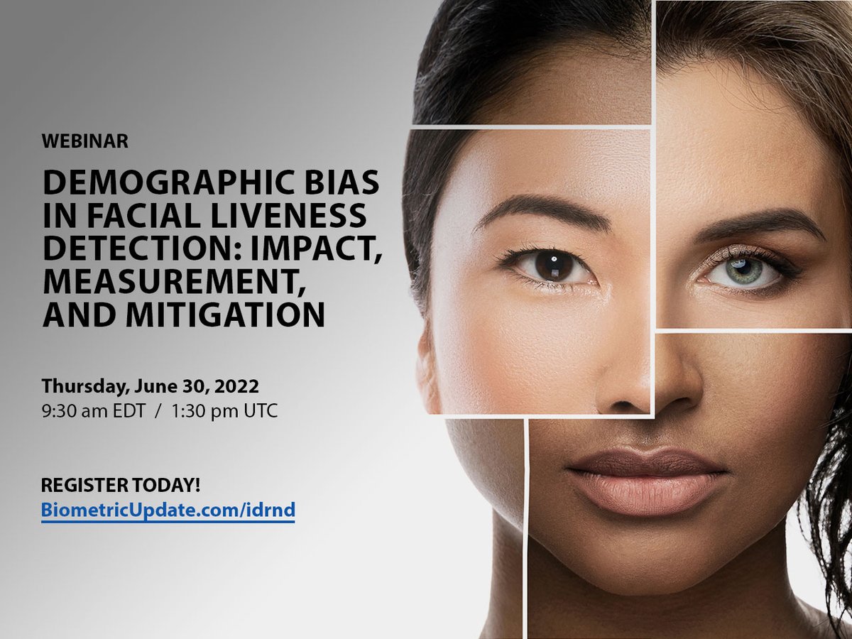 Biometric Update (@biometricupdate) on Twitter photo Biometric Update will host and moderate a webinar on bias in liveness detection and how to mitigate it, featuring insights from <a href="/ID_RnD/">ID R&D, a Mitek company</a>, on Thurs. June 30 at 9:30 am EDT. Register here ..
#biometrics #liveness #bias #webinar
biometricupdate.com/idrnd Biometric Update will host and moderate a webinar on bias in liveness detection and how to mitigate it, featuring insights from <a href="/ID_RnD/">ID R&D, a Mitek company</a>, on Thurs. June 30 at 9:30 am EDT. Register here ..
#biometrics #liveness #bias #webinar
biometricupdate.com/idrnd