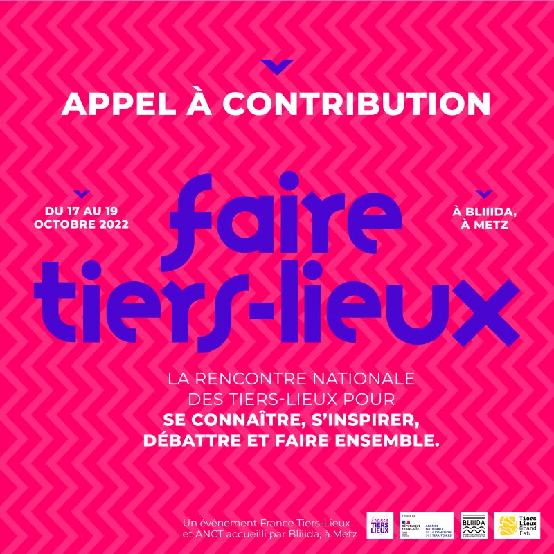 thierryfdz's tweet photo. Premières rencontres nationales des #tierslieux chez 
@BLIIIDA, des 17 au 19 octobre, à @MairiedeMetz 
@frtierslieux @gouvernementFR @ANCTerritoires https://t.co/IDjOA8xMW1