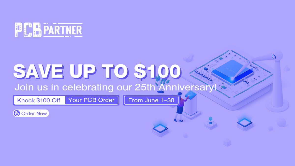 PCBPartner's tweet photo. We’re celebrating our group’s 25th Anniversary this month! Throughout June, save up to $100 USD on your #PCB orders
👉 https://t.co/EqrrX35OFI
#promotion #electronics #electricalengineering https://t.co/9oqo9beE6V