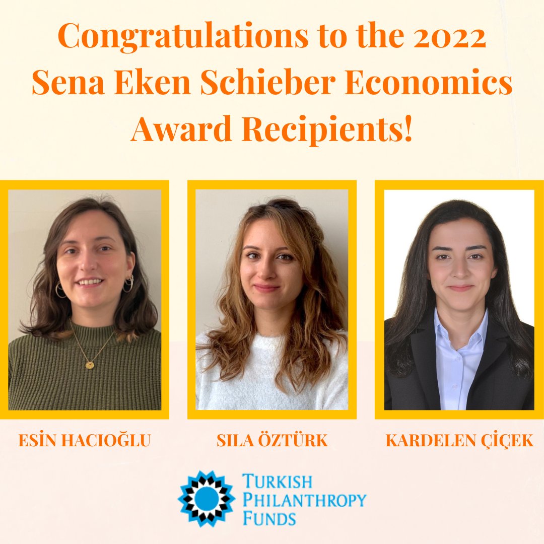 Turkish Philanthropy Funds is proud to announce the 2022 Sena Eken Schieber Economics Award recipients Esin Hacıoğlu, Kardelen Çiçek, and Sıla Öztürk. Read the full press release: tpfund.org/2022/06/15/202…
#SenaEkenSchieber #SenaEkenSchieberEconomicsAward #WomeninEconomics