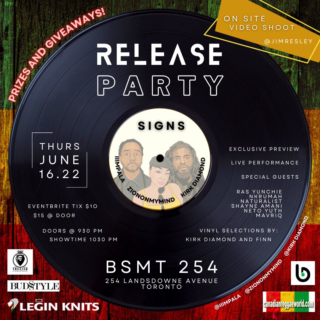 ZionOnMyMind's tweet photo. Tonight!  @kirkdiamond @iiimpala @ZionOnMyMind #signs #singlerelease #reggaeparty #toronto #music #newmusic #reggae #roots #dub #rocksteady #ziononmymind #iiimpala #kirkdiamond https://t.co/lZU3OAGtH4