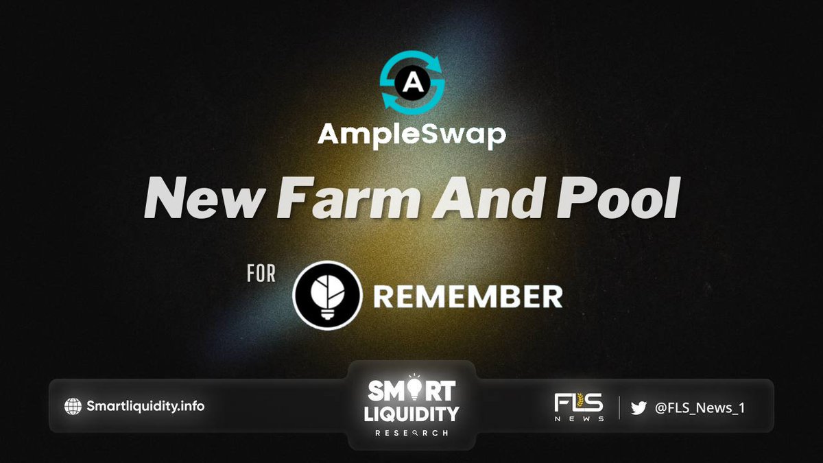 🪙 <a href="/Ampleswap/">AmpleSwap</a> Farm and Pool For @Rmbrtoken

✅Stake RMBR-USDT LP
✅Earn $AMPLE 

✅Stake $AMPLE
✅Earn $RMBR
🗓️June 16, 3 PM UTC

⬇️INFO
ampleswap.com/pools