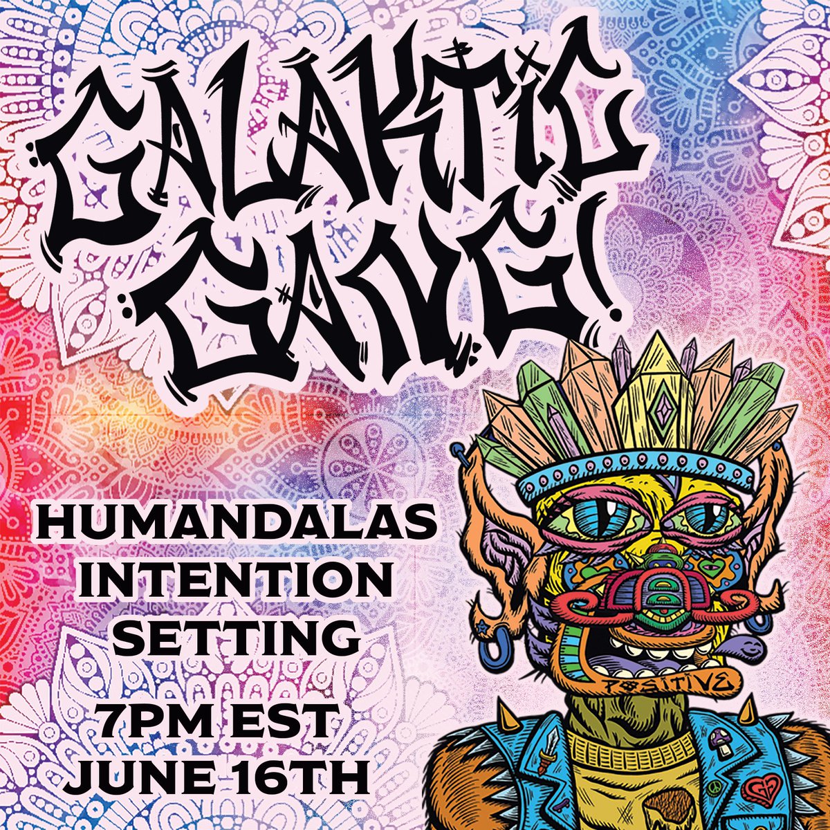 GalakticStGang's tweet photo. Join us tonight at 7pm EST in the @GalakticGangNFT discord for a Humandalas Intention Setting class!A truly unique and special event led by dnalevity! Come smile and laugh with us, spread some love, and receive some love as well!! #Niceness #GalakticGang #Humandalas #SpreadLove https://t.co/om8YZ1IZ3I