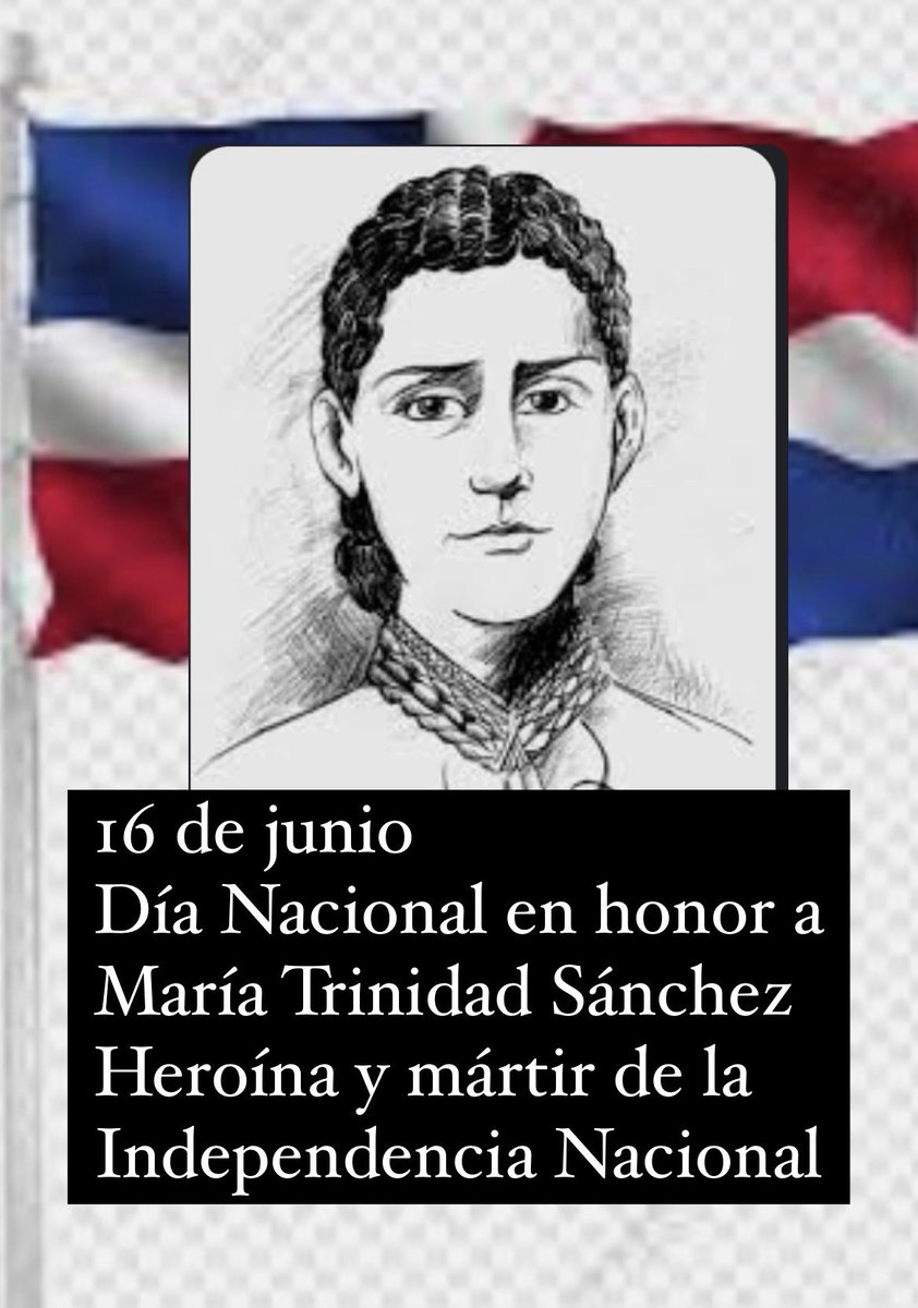 gladialisa's tweet photo. #mariatrinidadsanchez #heroina #dianacional #independencianacional @MiculturaRD @EfemeridesDom @PresidenciaRD @EducacionRDo https://t.co/l8amvUYV8K