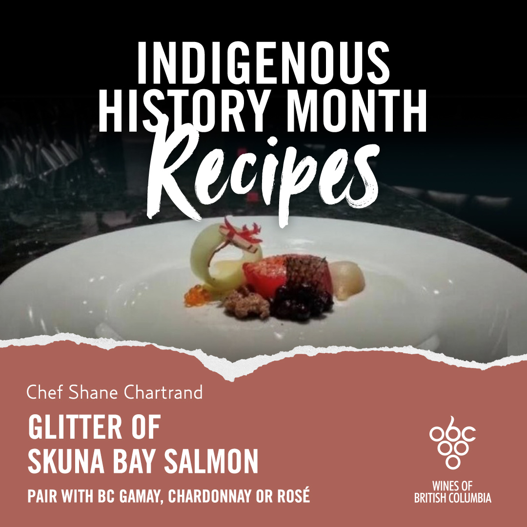 BCWine's tweet photo. Note these select Indigenous Recipes and BC Wine Pairings. All part of June National Indigenous History Month & National Indigenous Peoples Day. Recipes by Chef Shane Chartrand. Article by Sommelier Eliana Bray. https://t.co/D9rERwcBmS #BCWine #NIHM2022 https://t.co/r0IaXkD4kk