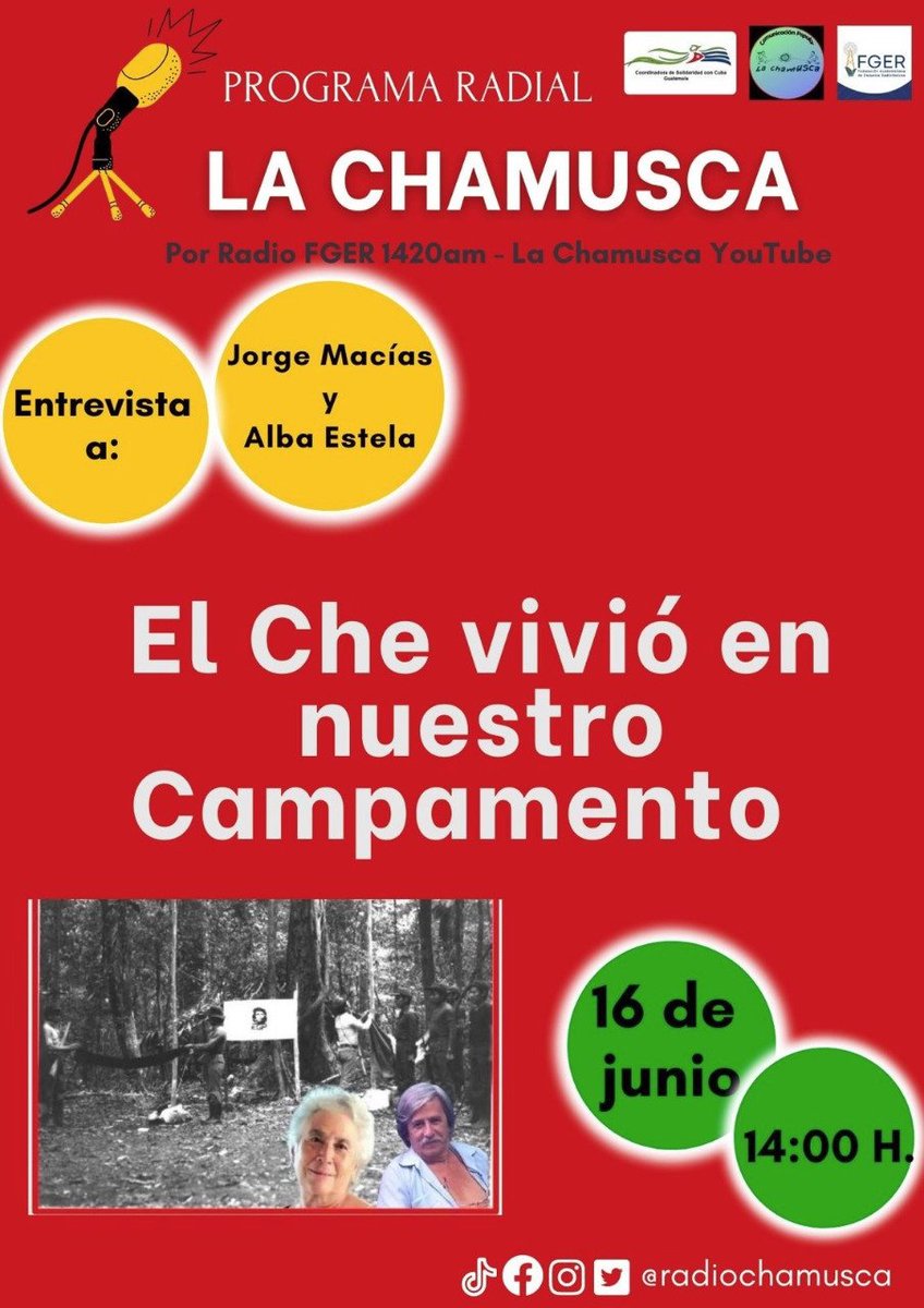 de_solidaridad's tweet photo. La Coordinadora de Solidaridad con Cuba en Guatemala rendirá homenaje al Guerrillero Heroico, Ernesto Che Guevara, en el aniversario de su natalicio. 
Jorge Macías y Alba Estela en conversatorio histórico.
#CheViveEntreNosotros 
#CubaPorLaPaz https://t.co/3EHq6vlXqJ