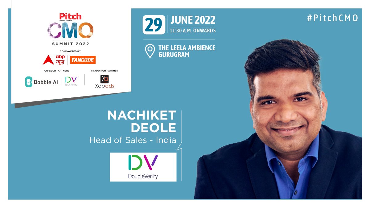 e4mevents's tweet photo. We are happy to welcome Nachiket Deole, Head of Sales, DoubleVerify India  to the Pitch CMO Summit Delhi 2022 on 29th June at The Leela Ambience, Gurgaon. Join us to understand marketing in a data-first world!
#PitchCMO
Register Now:
https://t.co/RxTkIO0RuM
@doubleverify https://t.co/SSxXzvcxpe
