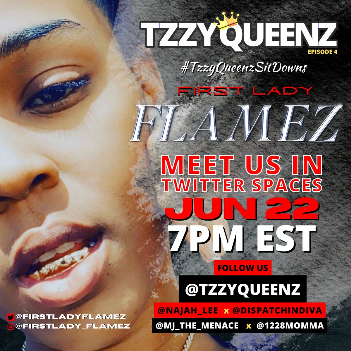TzzyQueenz's tweet photo. It's been a lil minute but we're BACK‼️ Your favorite Queenz have the pleasure of sittin down with @FirstladyFlamez‼️
Pull up a seat & meet us in #TwitterSpaces on 6/22
#TzzyQueenzSitDowns
Hosted by
@MJ_The_Menace
@dispatchindiva
and @Najah_Lee
Artwork by @freeyourlenz https://t.co/eREfOeFSuo