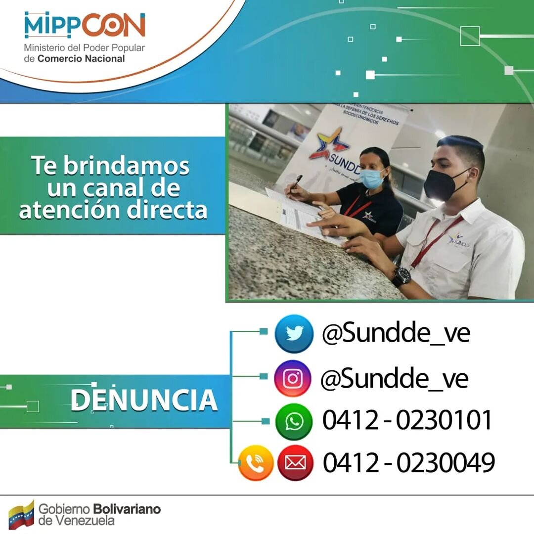 sundde_ve's tweet photo. #Denuncias - Seguimos trabajando por el cumplimiento del 1x10 del Buen Gobierno.
¡No seas cómplice de las distorsiones económicas y realiza tus denuncias! https://t.co/uqfzqd3zN8