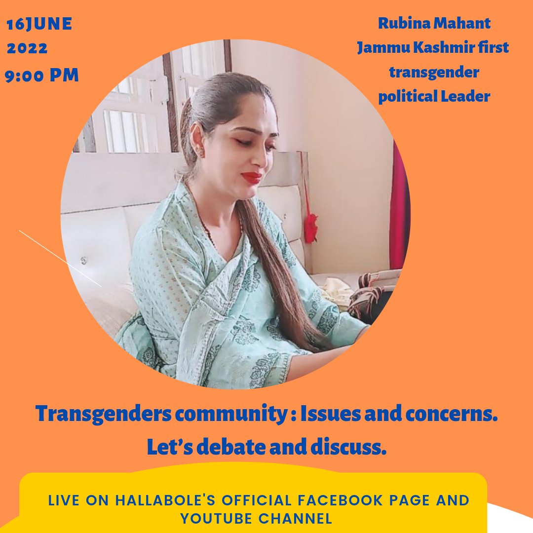 Hallabole1's tweet photo. Transgenders community : Issues and concerns. Let’s debate and discuss.
Meet:
Rubina Mahant 
(Jammu Kashmirfirst transgender political Leader ) https://t.co/iJoE6MwNL8