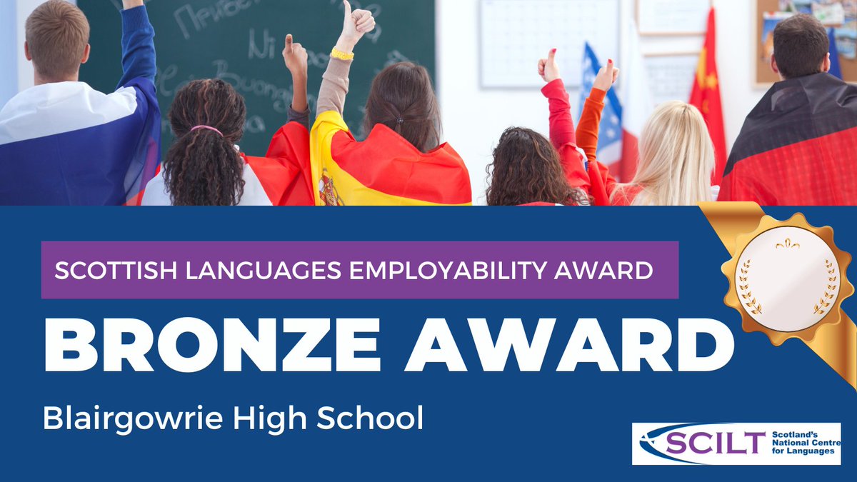 Congratulations to Blairgowrie High, recipient of a Bronze Scottish Languages Employability Award for raising awareness of languages in the workplace with S2 pupils.
If you would like to find out more about the Award, visit our website: ow.ly/nApL50Jz4Wh
<a href="/BlairgowrieHS/">Blairgowrie HS</a>