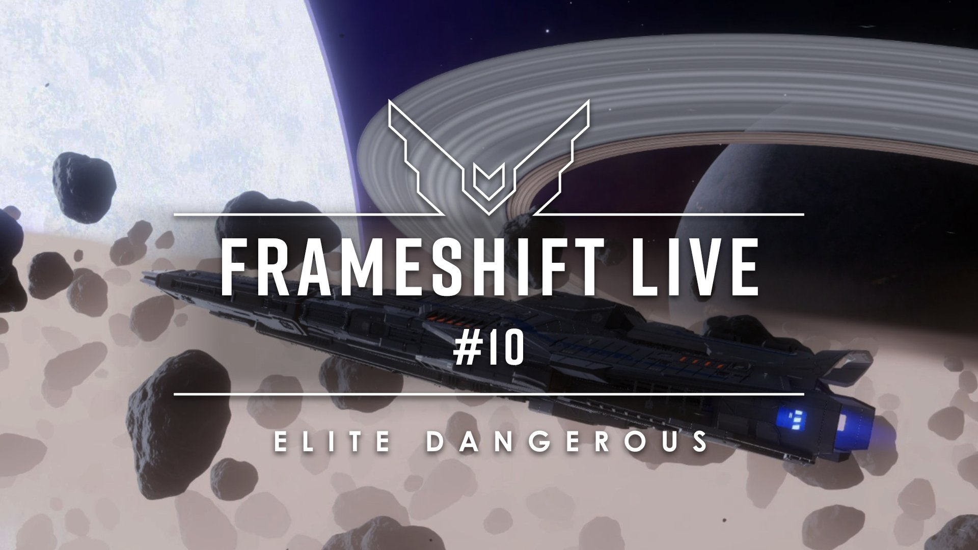 Elite Dangerous on Twitter "🔴 We're live at 1600 BST for a brand new