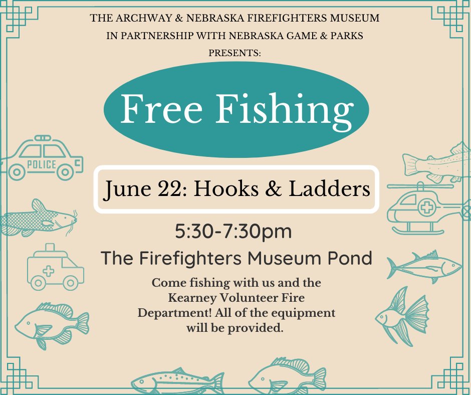 KearneyArchway's tweet photo. There’s nothing fishy about Hooks and Ladders!  On June 22, come down to the Nebraska Firefighters Museum pond to enjoy free fishing with your local first responders from 5:30pm-7:30pm. No experience required! No fishing equipment? No problem! We provide all equipment needed! https://t.co/sAGpyEi5SV