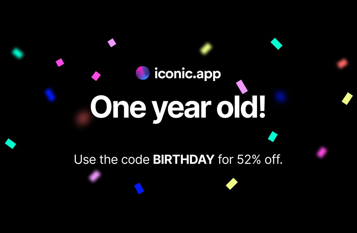 🥳 It's one year since we launched <a href="/theiconicapp/">Iconic</a>!

💜 To celebrate, we're offering a HUGE discount. Use the code 'BIRTHDAY' on checkout and get 52% off. 

The discount ends tomorrow at 3pm (UK).

👉🏻 iconic.app