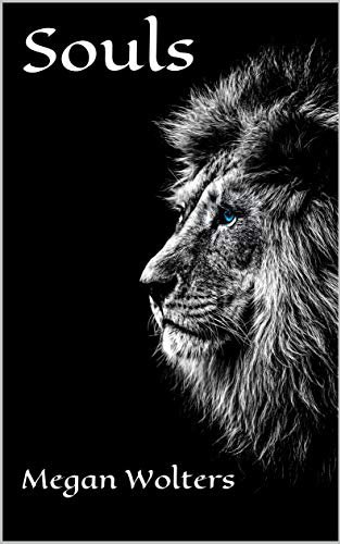 FREE ebook! Paranormal fantasy, monster hunting/dark paradise/twisted plots! Souls by Megan Wolters #ebook #author #kindle