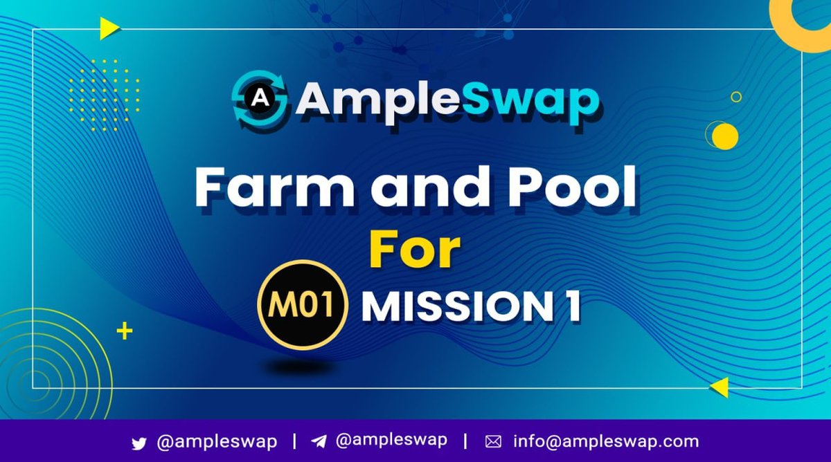 Let us Welcome <a href="/M01token/">Mission 1</a>   to #AmpleSwap FARM &amp; Pool 

Stake M01-USDT LP to Earn $AMPLE 
ampleswap.com/farms 

Stake $AMPLE to Earn $M01
ampleswap.com/pools 

Launch Date - 16th April 3 PM UTC Time
#AmpleSwap #M01token #CryptoNews #YieldFarming