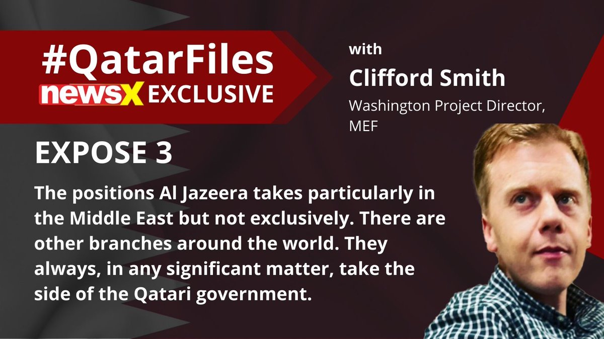 NewsX's tweet photo. #QatarFiles | 'The positions Al Jazeera takes particularly in the Middle East but not exclusively.' Clifford Smith
@CliffSmithZBRDZ
on #NewsX
#QatarFiles #NewsX #ExposeQatar #QatarExposed #BoycottQatar2022 #BoycottQatarAirways https://t.co/3O2vq1Wbwy